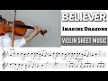 Free Sheet || Believer - Imagine Dragons || Violin Cover Sheet Music