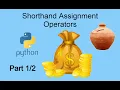 Python Shorthand Assignment Operators Gul luck Example Part