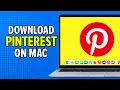 How To Install Pinterest on Mac Macbook Pro Air Mini iMac