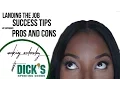 Working at Dicks Sporting Goods Pros and Cons Success Tips Hiring Process
