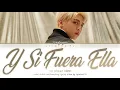 Kim Jonghyun (김종현) - 'Y Si Fuera Ella (혜야)' Lyrics (Color Coded_Han_Rom_Eng)