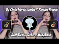 Download Lagu DJ CINTA MERAH JAMBU X ROMLOS PROPUN | CINTAKU HANYA KAMU CINTA MERAH JAMBU VIRAL TIKTOK