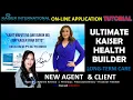 Kaiser Long-Term Care On-line Application Tutorial
