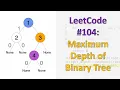 LeetCode 104 Maximum Depth of Binary Tree Recursive DFS