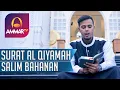 SALIM BAHANAN || SURAT AL QIYAMAH || MUROTTAL MERDU