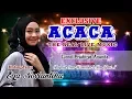 Lagu LIVE ACACA CIHANJARO || Guest Star Ega Noviantika