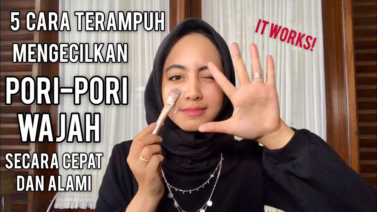 
          
          
          
            
            5 CARA AMPUH MENGECILKAN PORI-PORI WAJAH SECARA ALAMI| WAJIB NONTON
          
        . 