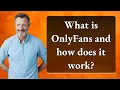 Lagu What is OnlyFans and how does it work?