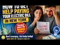 How to get help paying your electric bill in New York