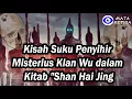 Download Lagu Suku Penyihir Misterius Klan Wu dalam Kitab \