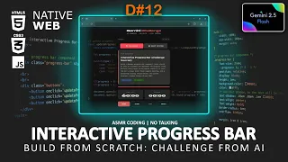 ASMR Coding Build an Interactive Progress Bar from Scratch Challenge from AI