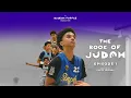 THE BOOK OF JUDAH Episode 1