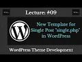 How to Create single php for WordPress New Template for Single Post single php WP Theme Dev