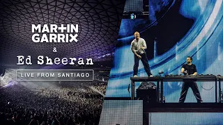 MARTIN GARRIX B2B ED SHEERAN @ LIVE FROM SANTIAGO CHILE