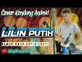 Download Lagu LILIN PUTIH(Cover Kendang Android)