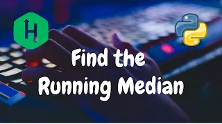 149 - Find the Running Median Heap Hackerrank Solution Python