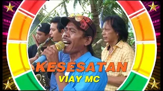 Download Kesesatan-Viay.Bintang kharisma MP3