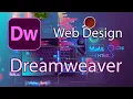 Adobe Dreamweaver Tutorial for Beginners - 2025