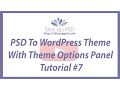 PSD To WordPress Theme With Theme Options Panel Tutorial