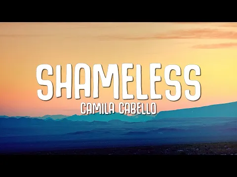 Download MP3 Camila Cabello - Shameless (Lyrics)