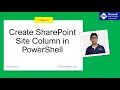 Create SharePoint site column using PowerShell Create site column in SharePoint Online PowerShell