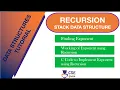 Recursion Example Finding Exponent Stack Data Structure L 46 Data Structures Application