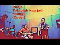 Download Lagu RADJA - TETAPLAH KAU JADI MILIKKU (COVER) (LIVE JAMMING)