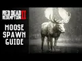 RDR2 Moose Spawn Location WORKS EVERY TIME Guide For Dummies Red Dead Redemption 2