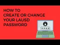 How to Activate your LAUSD to Change Your LAUSD Password