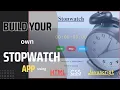 Frontend Project Build appealing STOPWATCH App using HTML CSS VANILLA JS Web Development