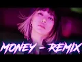 Download Lagu Lisa - MONEY (Mk12D Remix)