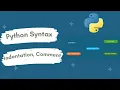 Python Syntax Indentation Comments - Python Series