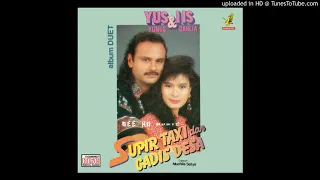 Download YUS YUNUS FEAT. IIS DAHLIA (Sopir Taxi \u0026 Gadis Desa) MP3