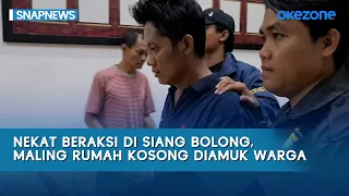 Nekat Beraksi di Siang Bolong, Maling Rumah Kosong Diamuk Warga