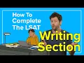 What is LSAT Argumentative Writing How To Complete the LSAT Writing Sample