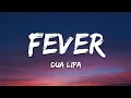 Download Lagu Dua Lipa \u0026 Angèle - Fever (Lyrics)