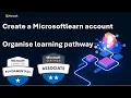 Signing or Creating Microsoft Learn Account Microsoft Learn organize learning Pathway