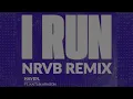 HAVEN. feat. Kaitlin Aragon - I Run (NRVB Remix)