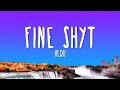 Download Lagu VEDO - Fine Shyt (Lyrics)