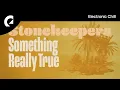 Download Lagu Stonekeepers - Something Really True (Instrumental Version) (Royalty Free Music)