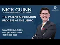 Nick Guinn Tutorials The Patent Application Process at the USPTO