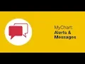 MyChart Alerts Messages