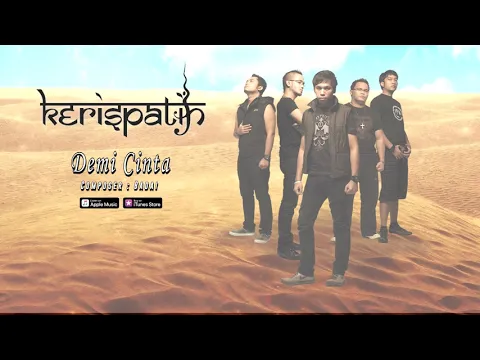 Download MP3 Kerispatih - Demi Cinta (Official Video Lyrics) #lirik
