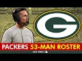 Green Bay Packers 53-Man Roster REVEALED Full List Of Packers Roster Cuts