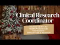Clinical Research Coordinator Career Secrets Job Description Salary Certification Must-Haves