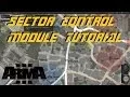 ARMA 3 Editor - Sector Control tutorial