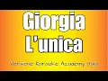 Download Lagu Giorgia - L'UNICA (Versione Karaoke Academy Italia)