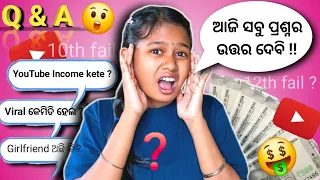😲ମୋ YouTube Income କେତେ?🤑Q n A Video | Art by sinu