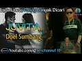 Download Lagu Lagu lawas paling banyak dicari ][ Juwita ~ Doel sumbang ][ Kumpulan lagu hits terbaik ]