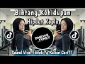 JENUH AKU MENDENGAR MANISNYA KATA CINTA || BINTANG KEHIDUPAN HIPDUT KOPLO VIRAL TIKTOK DIEKA YK 2025